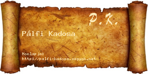 Pálfi Kadosa névjegykártya